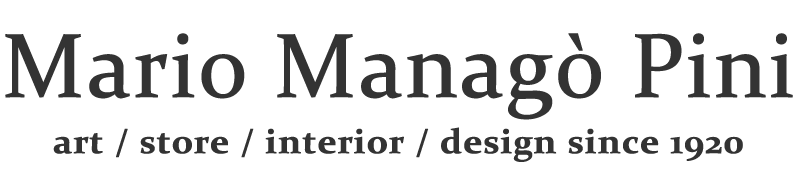 Mario Managò Pini -  Art / Store / Interior / Brand Design since 1920